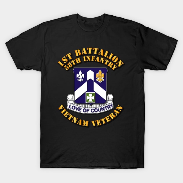 1st Bn - 58th Infantry - Vietnam Vet T-Shirt by twix123844